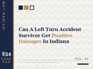 Punitive Damages for Left Turn Accidents in Indiana